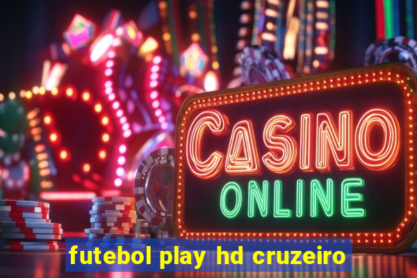 futebol play hd cruzeiro